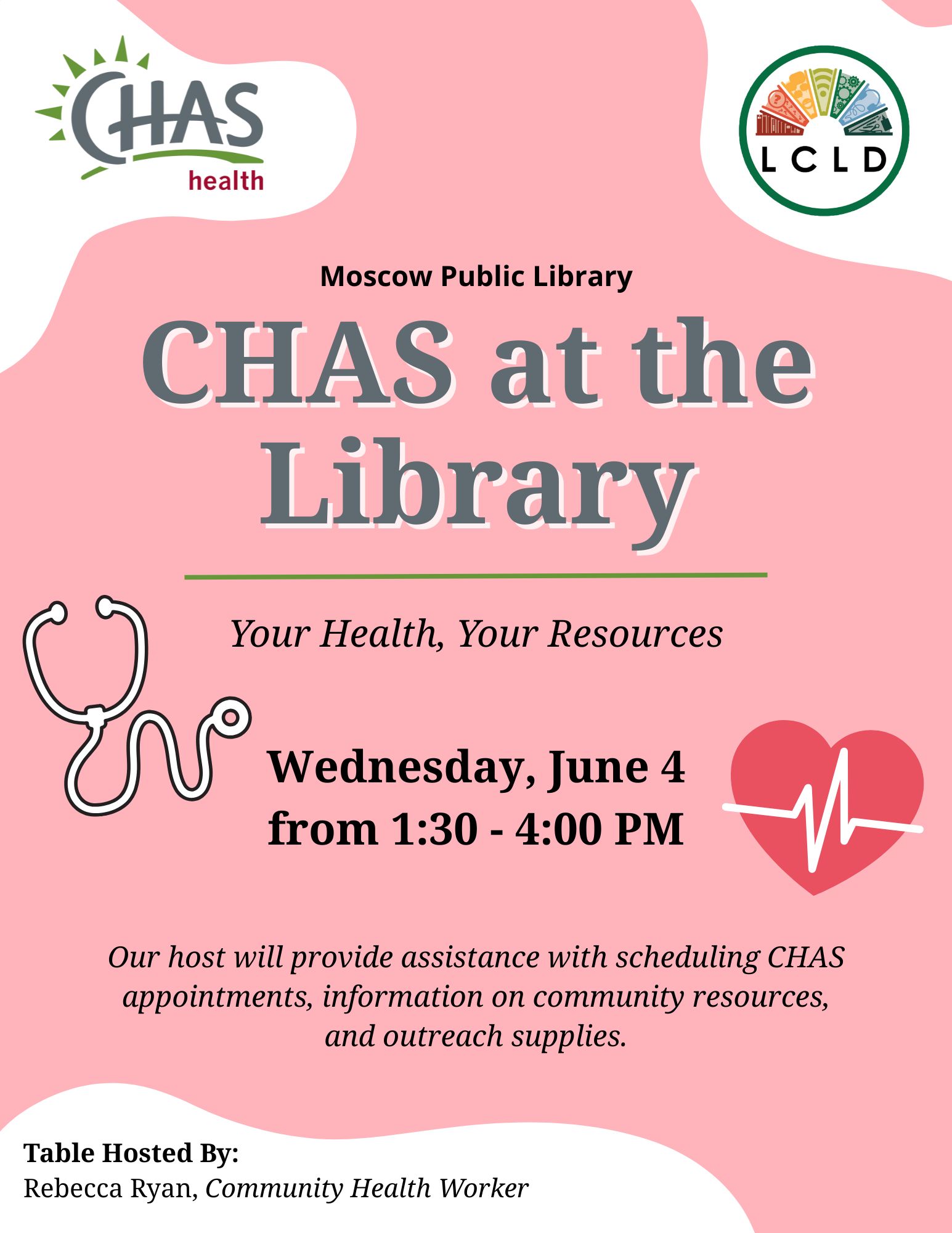 CHAS at the Moscow Public Library on Wednesday June 4 from 1:30 to 4 PM