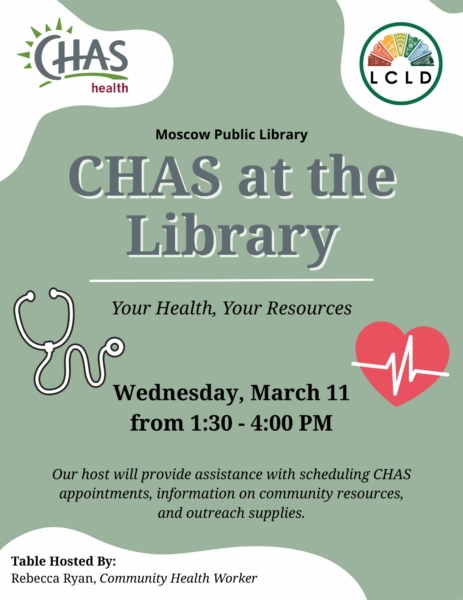 CHAS at the Moscow Public Library on Wednesday March 11 from 1:30 to 4 PM