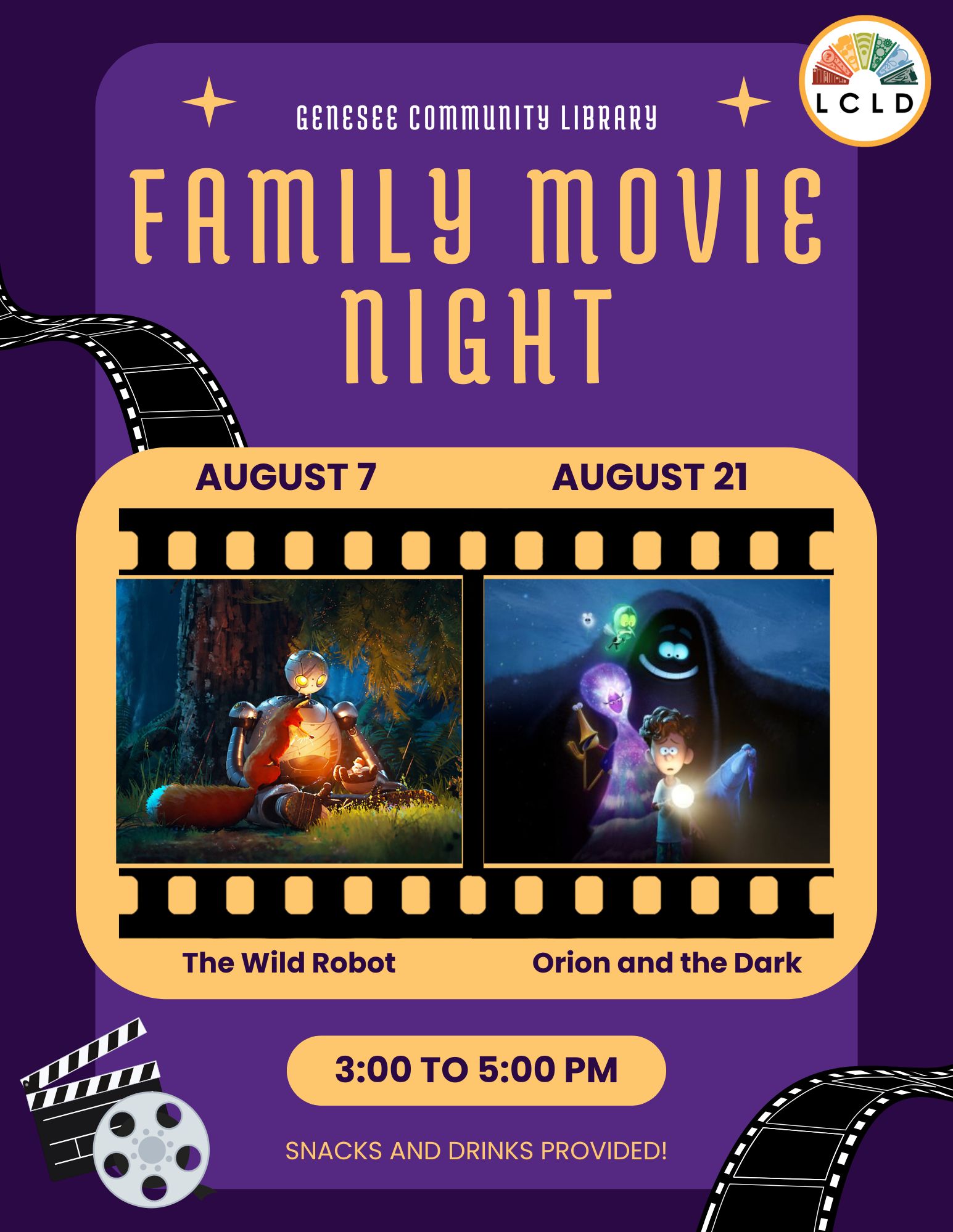 Genesee Family Movie Nights August 7 and August 21 from 3 to 5 PM The Wild Robot August 7 Orion and the Dark August 21