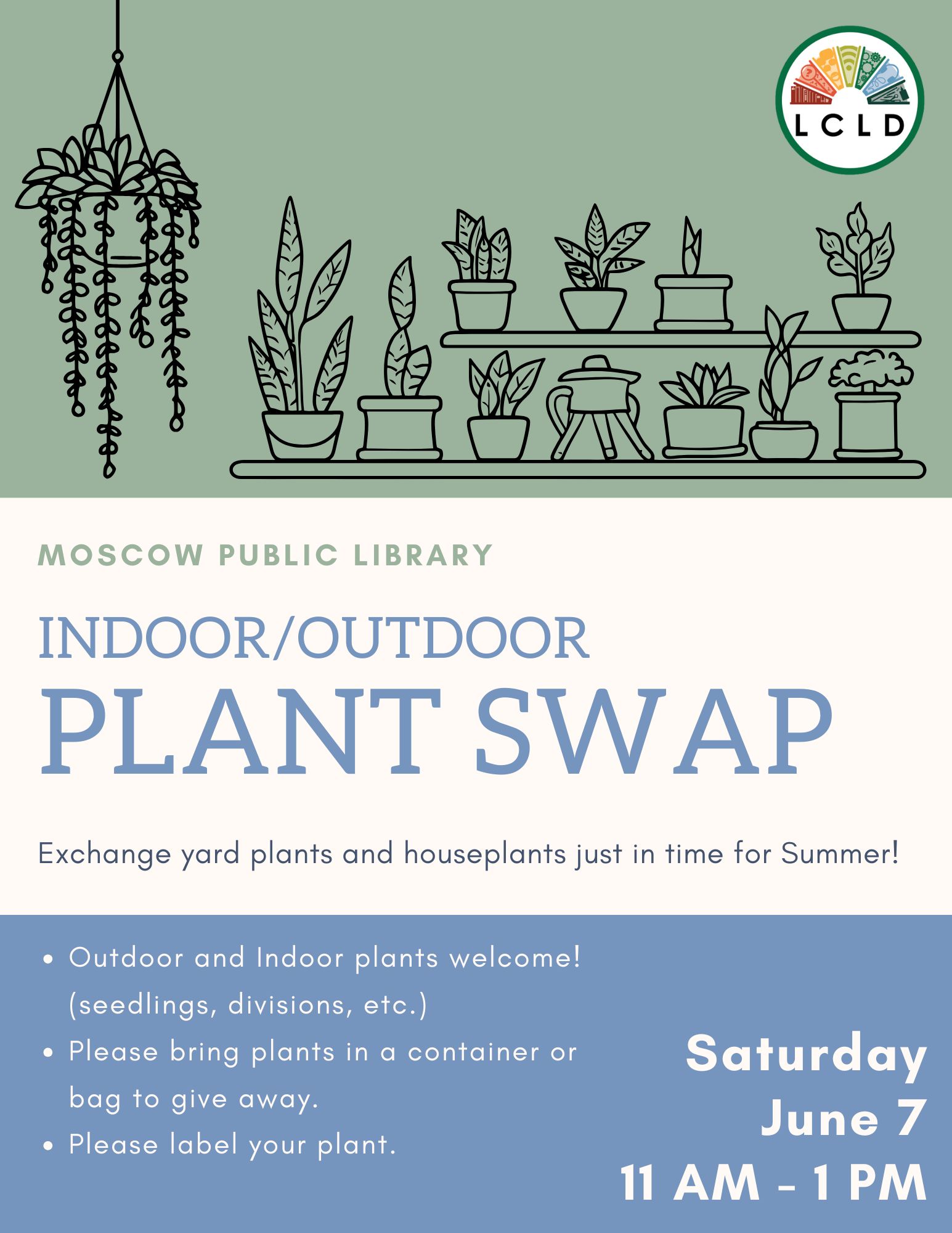 Indoor Outdoor Plant Swap at the Moscow Public Library Saturday, June 7, 11 AM to 1 PM