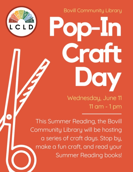 Pop In Craft Day at the Bovill Community Library on Wednesday June 11 from 11 AM to 1 PM