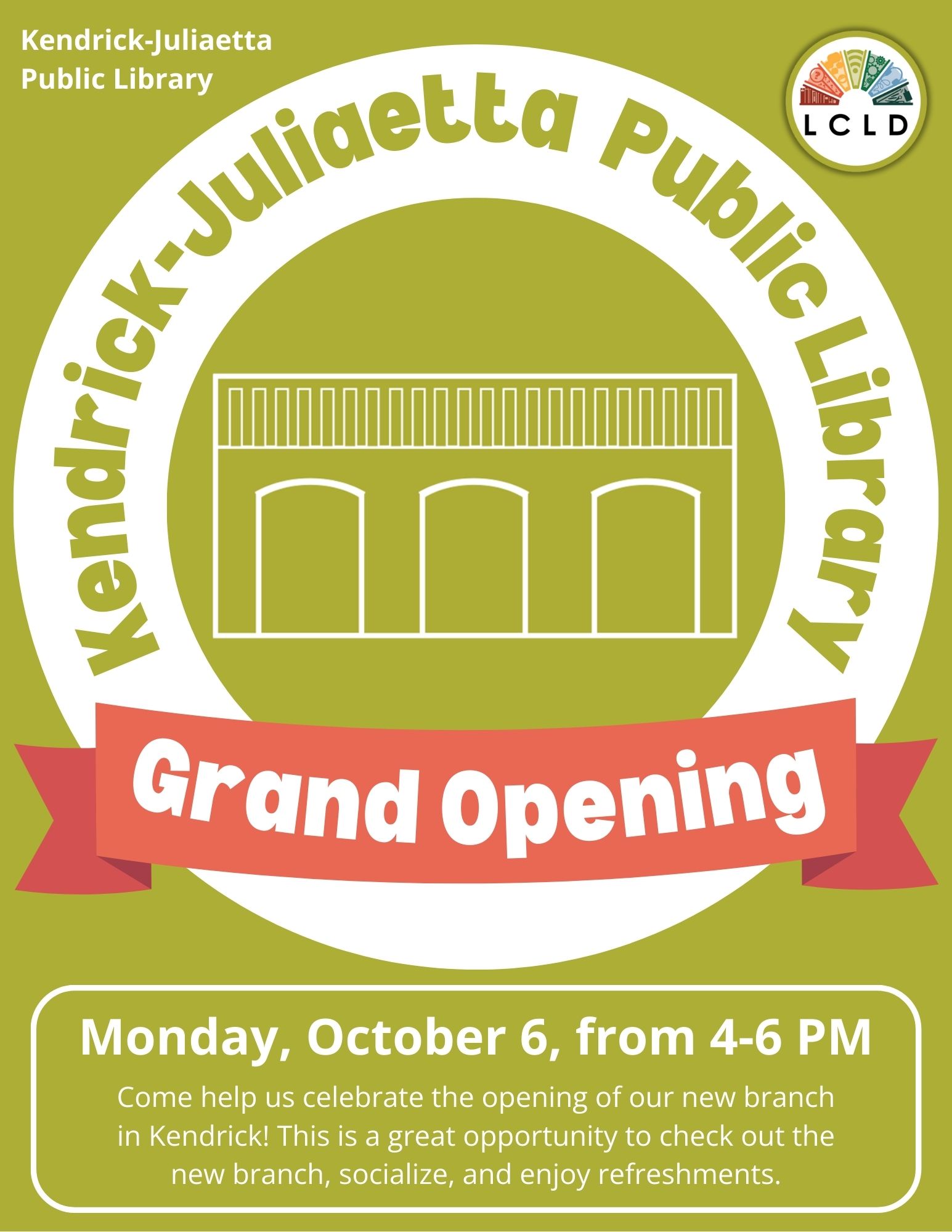 Kendrick Branch Grand Opening Monday, October 6, from 4 to 6 PM
