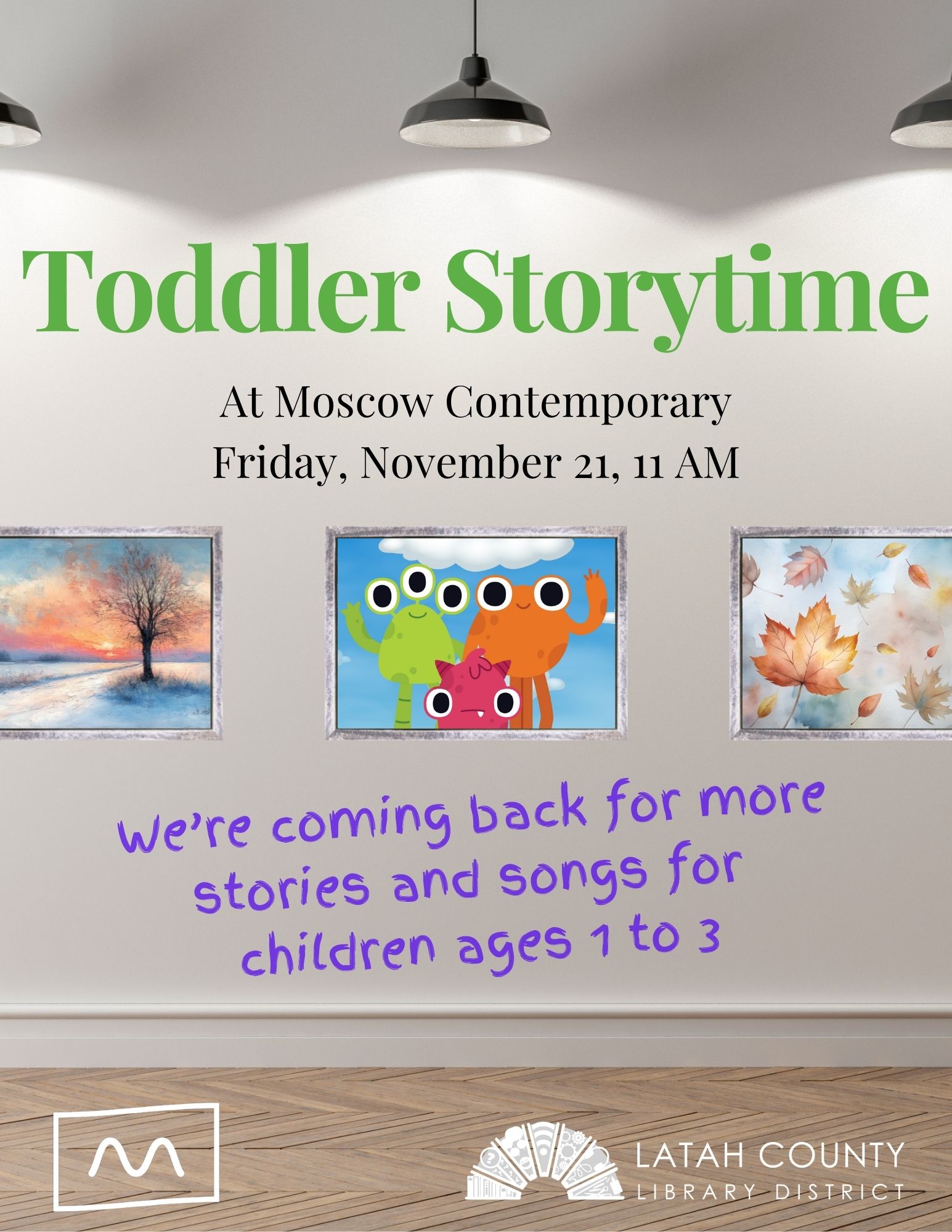 Moscow Contemporary Toddler Storytime Friday November 21 at 11 AM