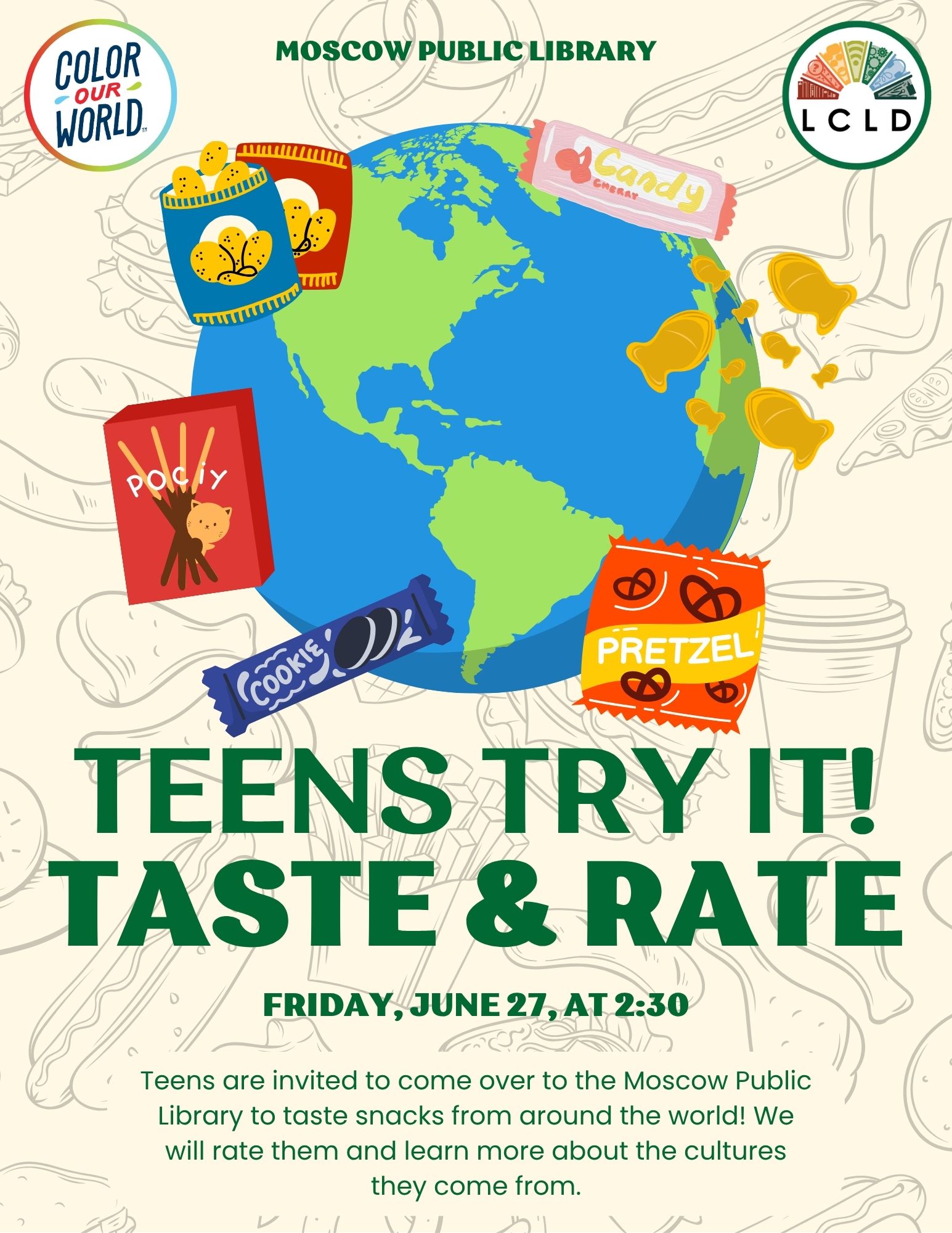 Moscow Teens Try It! Taste and Rate Friday, June 27 at 2:30 PM