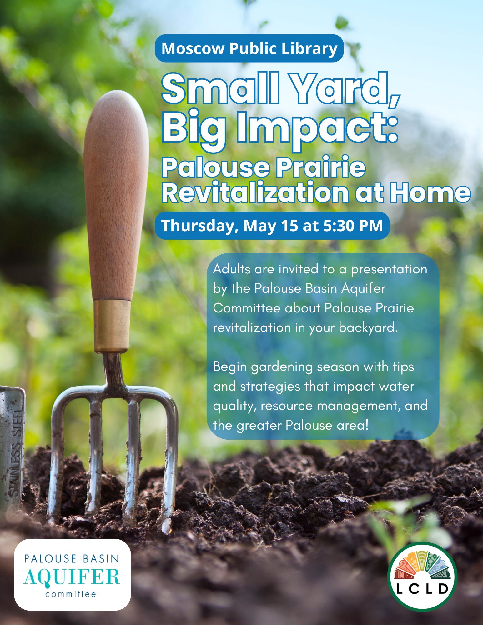 PBAC Workshop Prairie Revitalization at the Moscow Public Library Thursday May 15 at 5:30 PM