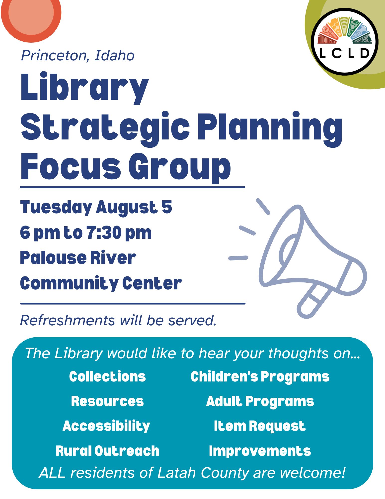 Princeton Strategic Planning Focus Group Tuesday August 5 6 PM at the Palouse River Community Center