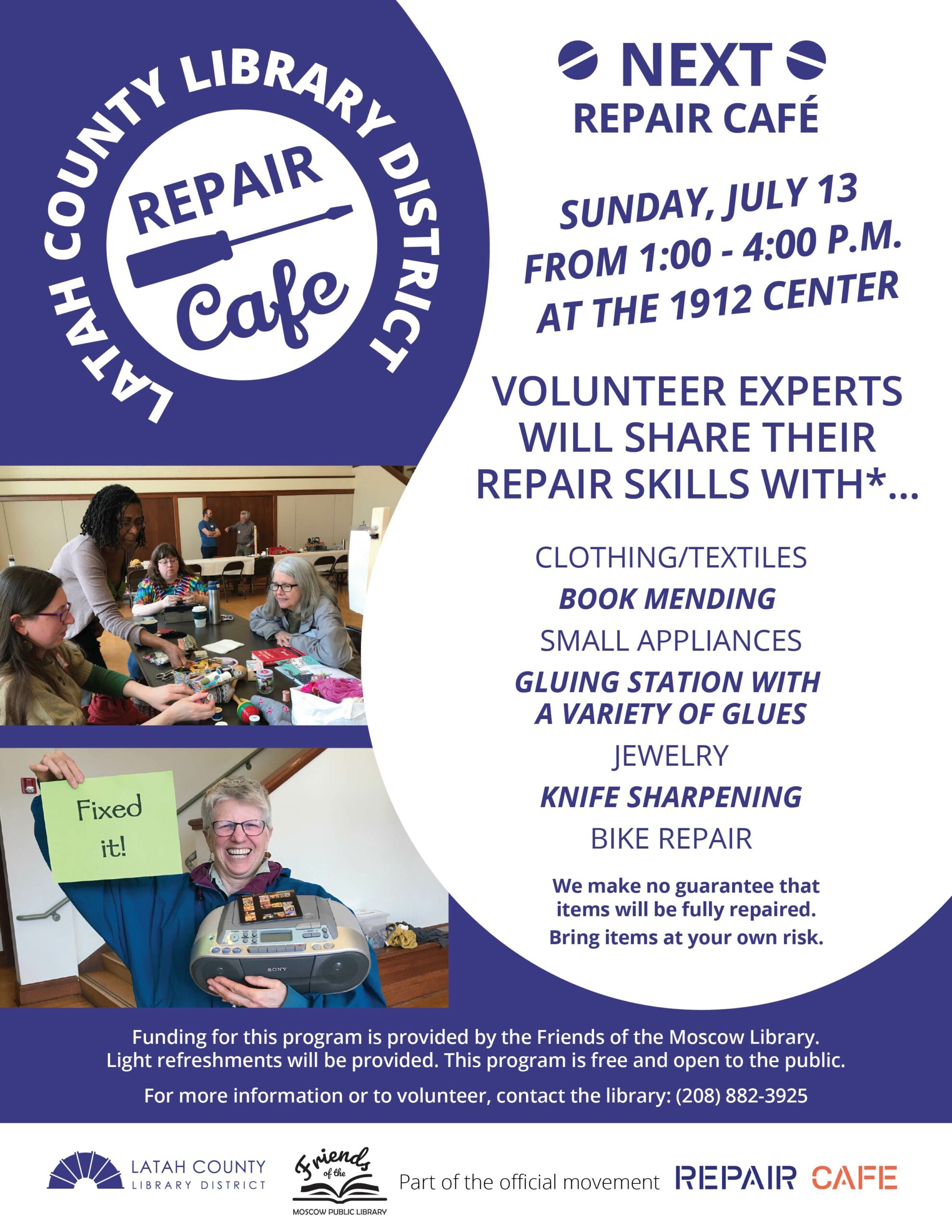 Repair Cafe Sunday, July 13, from 1 PM to 4 PM at the 1912 center