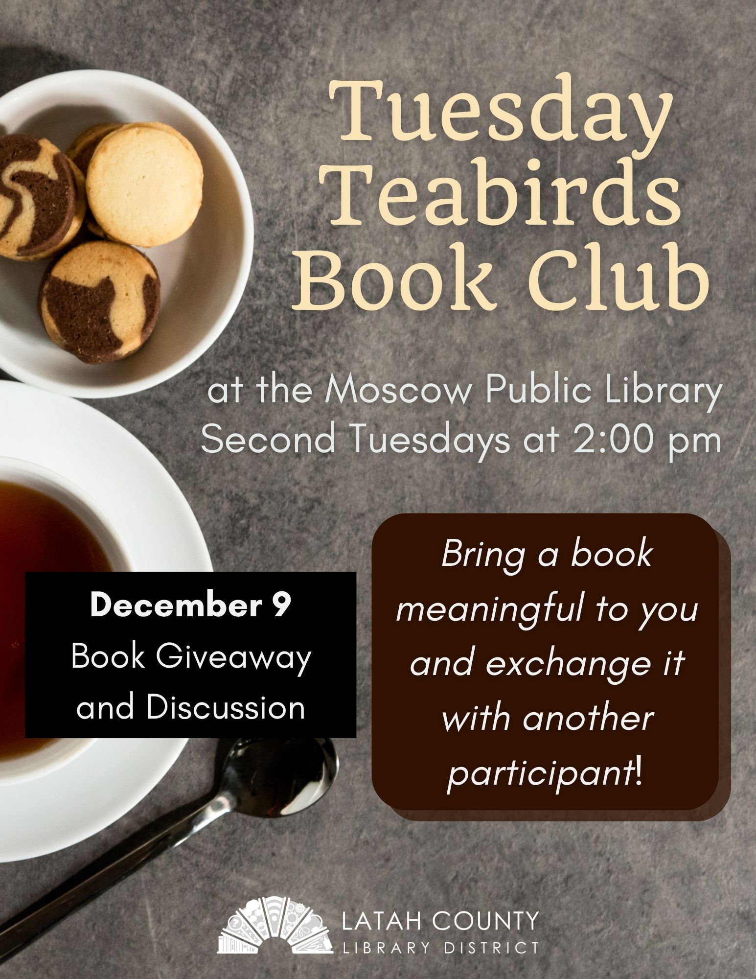 Tuesday Teabirds Book Club at the Moscow Public Library on December 9 at 2 PM