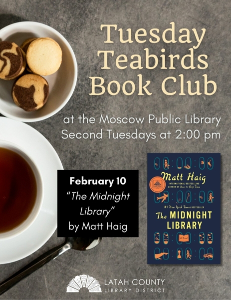 Tuesday Teabirds Book Club at the Moscow Public Library on February 10 at 2 PM