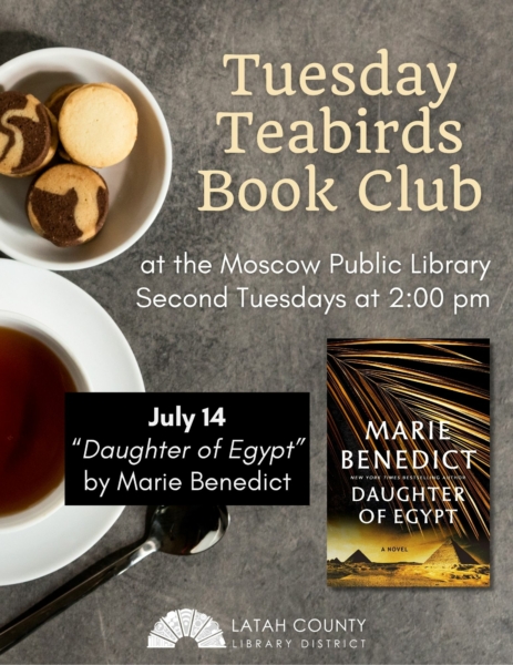 Tuesday Teabirds Book Club at the Moscow Public Library on July 14 at 2 PM