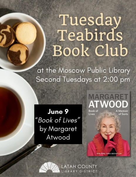 Tuesday Teabirds Book Club at the Moscow Public Library on June 9 at 2 PM