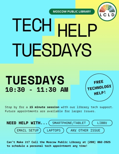 Tech Help Tuesdays from 10 30 to 11 30 at the Moscow Public Library