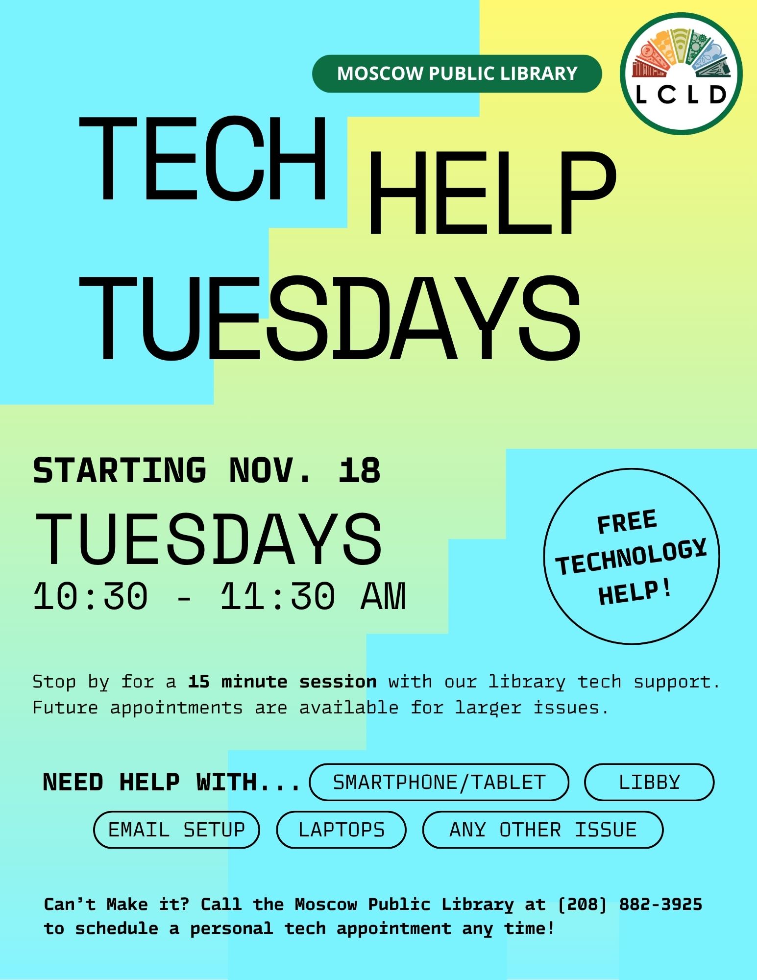 Tech Help Tuesdays Starts November 18 from 10 30 to 11 30 at the Moscow Public Library