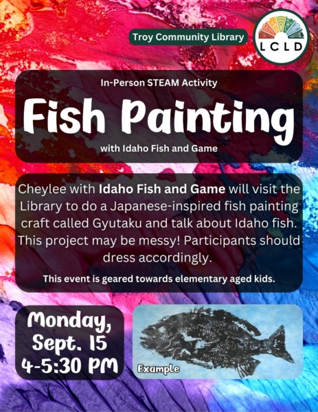 Troy STEAM Fish Painting on Monday September 15 from 4 PM to 5:30 PM