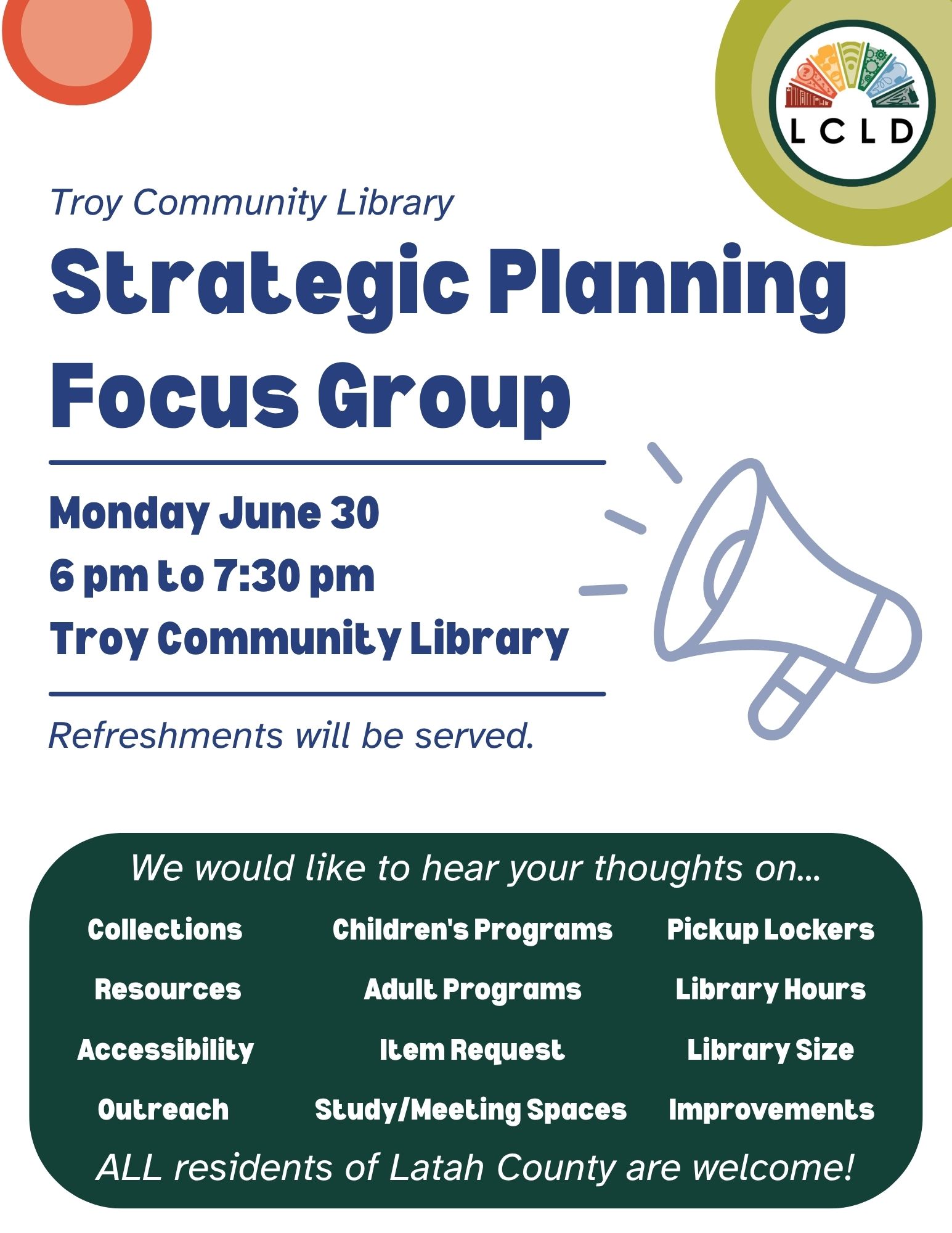 Troy Library Focus Group Monday June 30 at 6 PM at the Troy Community Library