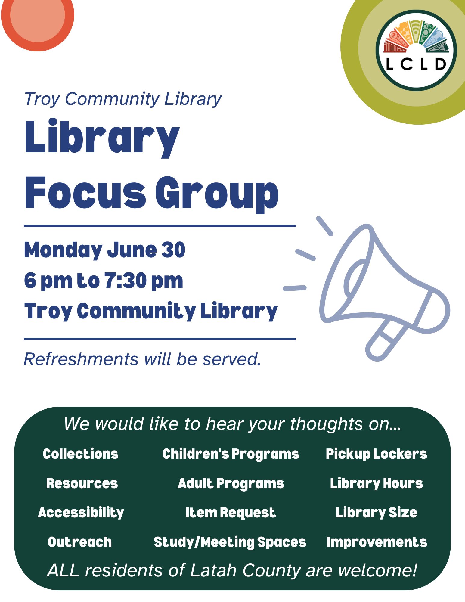 Troy Library Focus Group Monday June 30 at 6 PM at the Troy Community Library
