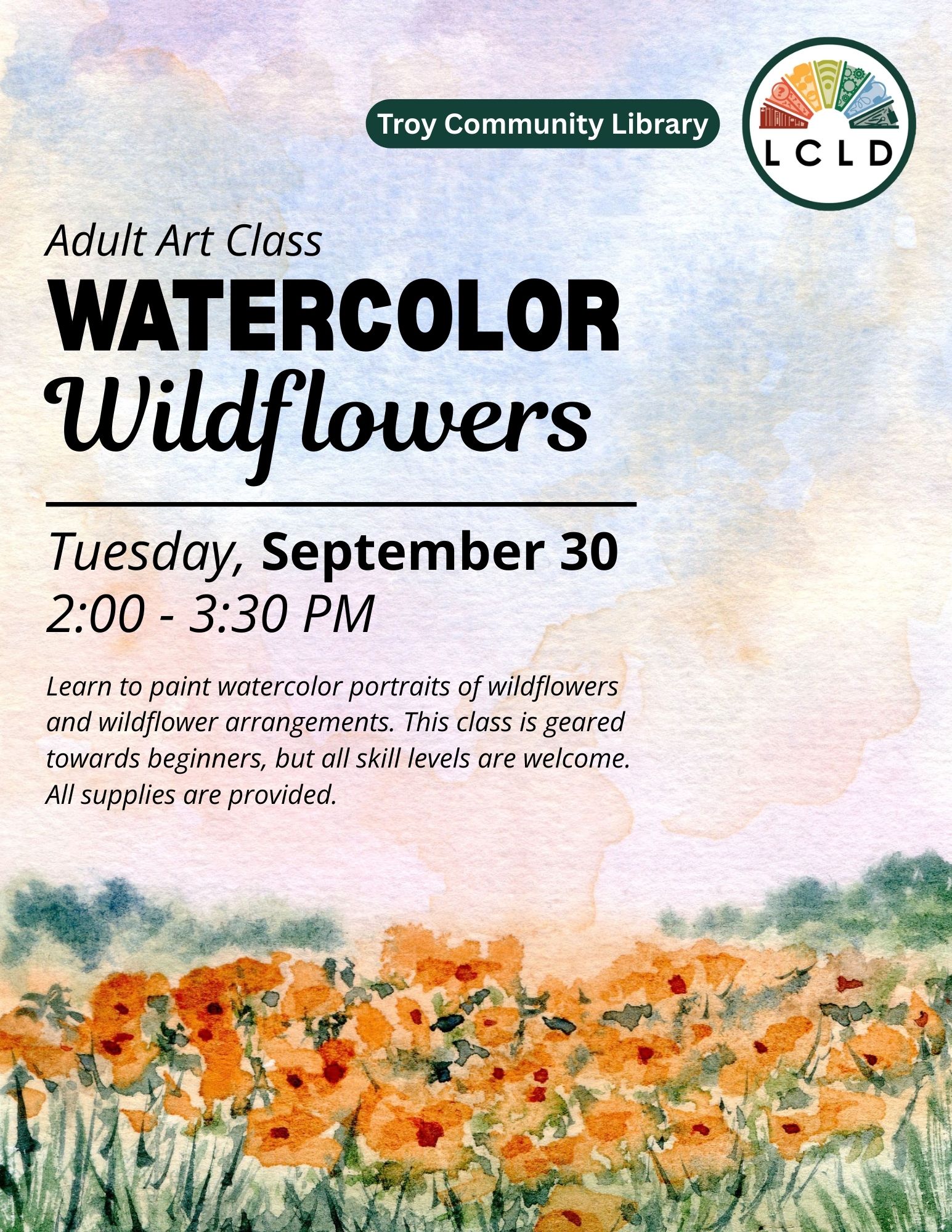 Troy Library Adult Art Class Watercolor Wildflowers Tuesday September 30 at 2 PM