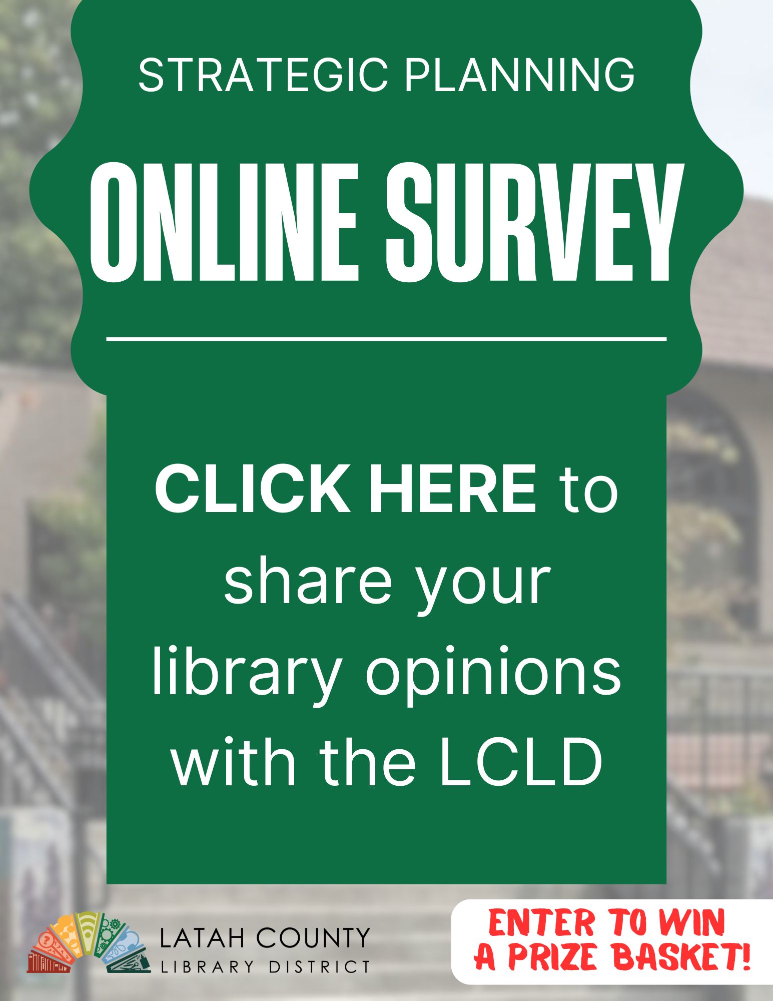 Help us determine the library future direction by taking our Strategic Planning Survey this image links to the survey when clicked