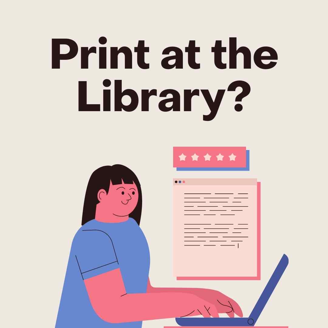 How do I Print at the Library