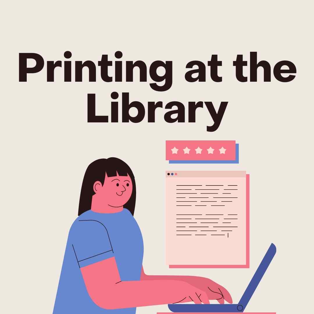 Printing at the Library
