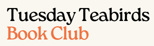 Tuesday-Teabirds