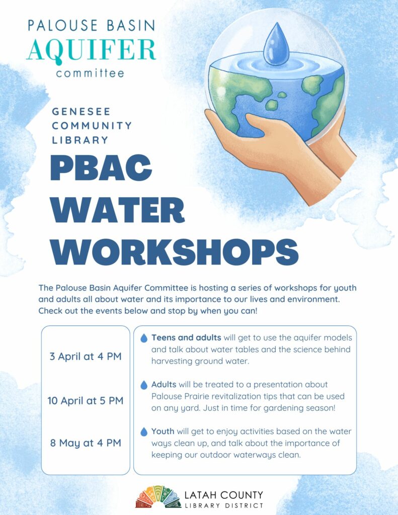 Genesee PBAC Water Workshops 3 April at 4 PM, 10 April at 5 PM, and 8 May at 4 PM