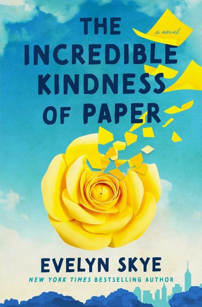 The Incredible Kindness of Paper book cover
